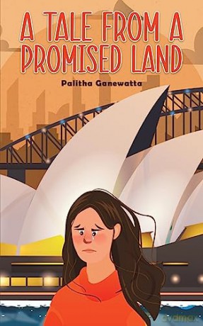 Tale From A Promised Land - Palitha Ganewatta [KSIĄŻKA]