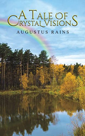 Tale Of Crystal Visions - Augustus Rains [KSIĄŻKA]