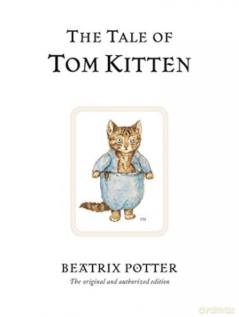Tale Of Tom Kitten 8 - Beatrix Potter [KSIĄŻKA]