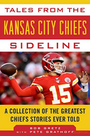 Tales From The Kansas City Chiefs - Bob Gretz [KSIĄŻKA]