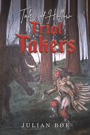Tales Of Hollow Trial Takers - Julian B E [KSIĄŻKA]