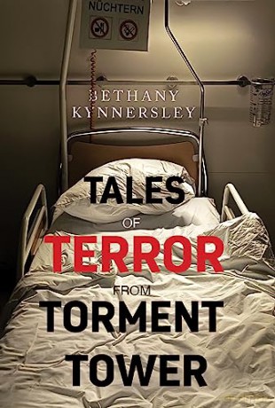 Tales Of Terror From Torment Tower - Bethany Kynnersley [KSIĄŻKA]
