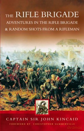Tales Of The Rifle Brigade - John Kincaid [KSIĄŻKA]