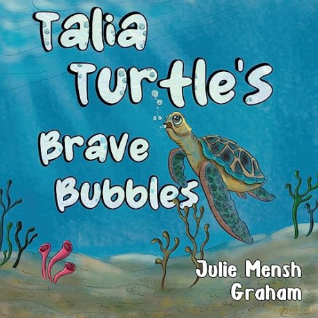 Talia Turtles Brave Bubbles - Julie Graham [KSIĄŻKA]