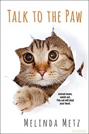 Talk To The Paw - Melinda Metz [KSIĄŻKA]