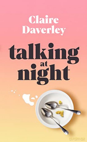 Talking At Night - Claire Daverley [KSIĄŻKA]