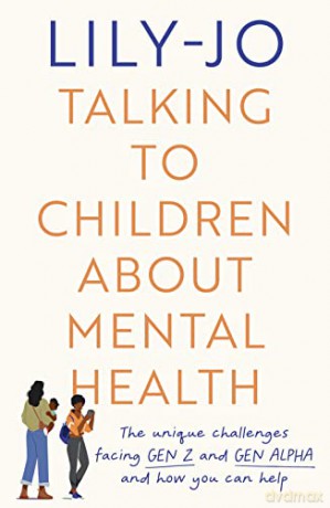 Talking To Children About Mental He - Jo Lily [KSIĄŻKA]