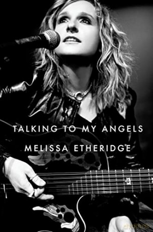 Talking To My Angels - Melissa Etheridge [KSIĄŻKA]