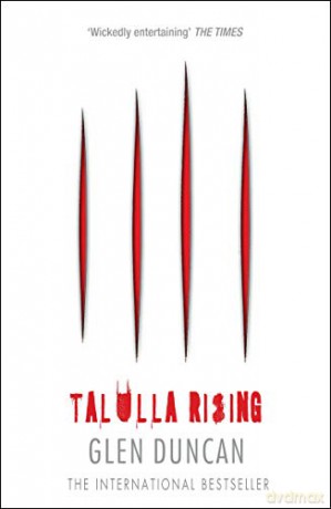 Talulla Rising - Glen Duncan [KSIĄŻKA]