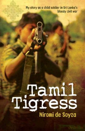 Tamil Tigress - Soyza Niromi De [KSIĄŻKA]