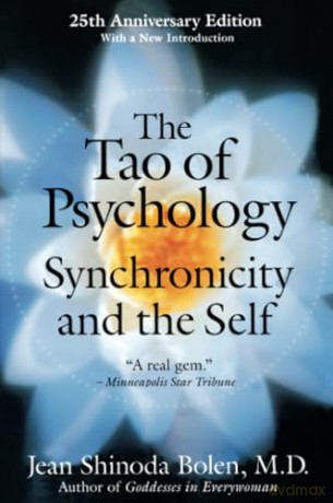 Tao Of Psychology The - Jean Shinoda Bolen [KSIĄŻKA]