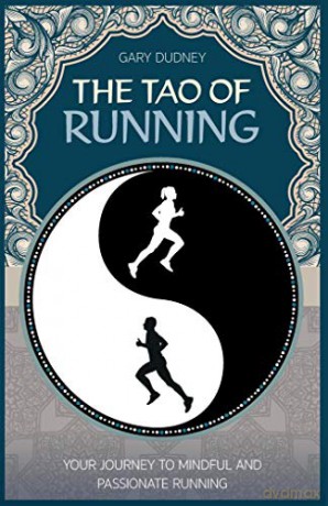 Tao Of Running - Gary Dudney [KSIĄŻKA]