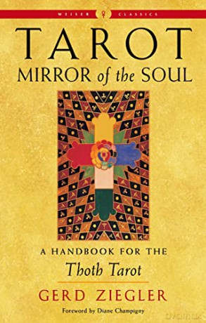 Tarot Mirror Of The Soul New Edition - Gerd Ziegler [KSIĄŻKA]