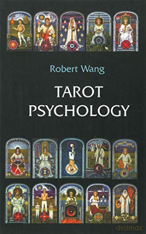 Tarot Psychology - Robert Wang [KSIĄŻKA]