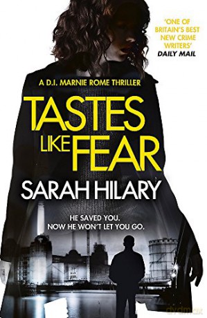 Tastes Like Fear - Sarah Hilary [KSIĄŻKA]