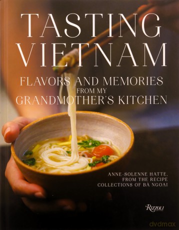 Tasting Vietnam - Anne-Solene Hatte [KSIĄŻKA]