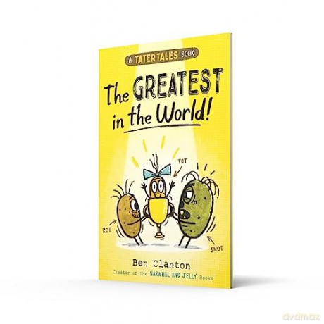 Tater Tales The Greatest In The World - Ben Clanton [KSIĄŻKA]