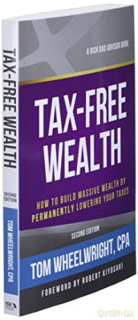 Tax Free Wealth How Build Massive Weap [KSIĄŻKA]