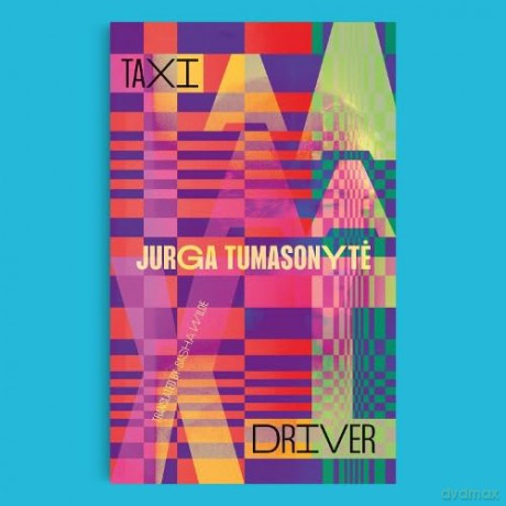 Taxi Driver - Jurga Tumasonyte [KSIĄŻKA]