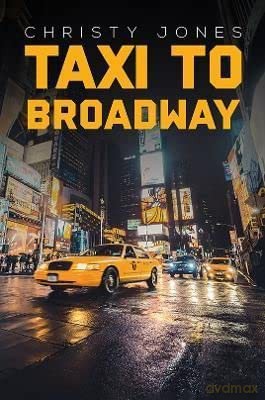 Taxi To Broadway - Christy Jones [KSIĄŻKA]