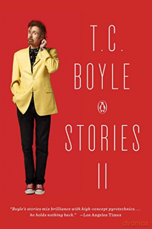 Tc Boyle Stories Ii - T.C. Boyle [KSIĄŻKA]