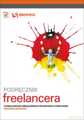 Podręcznik Freelancera [KSIĄŻKA]