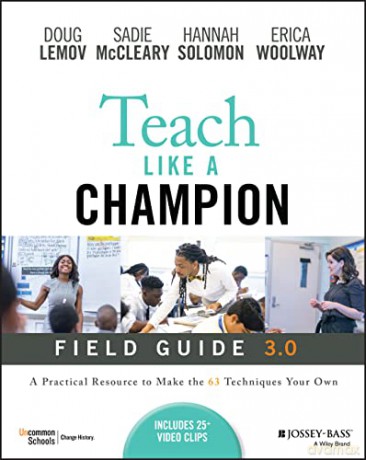 Teach Like A Champion Field Guide 3.0 - Doug Lemov [KSIĄŻKA]