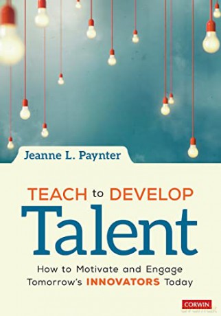 Teach To Develop Talent - Jeanne L. Paynter [KSIĄŻKA]
