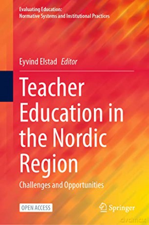 Teacher Education In The Nordic Region - Eyvind Elstad [KSIĄŻKA]