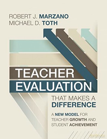 Teacher Evaluation That Makes A Differen - Marzano Toth [KSIĄŻKA]