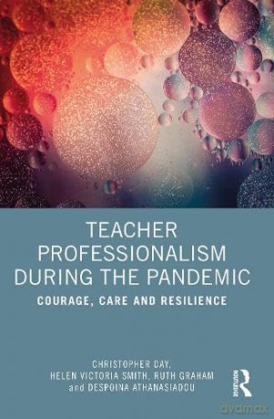 Teacher Professionalism During The Pande - Christopher Day [KSIĄŻKA]