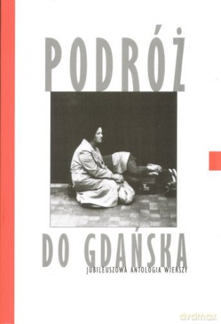 Podróż Do Gdańska [KSIĄŻKA]