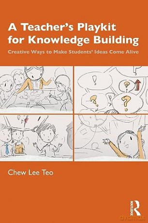 Teachers Playkit For Knowledge Building - Teo Chew Lee [KSIĄŻKA]