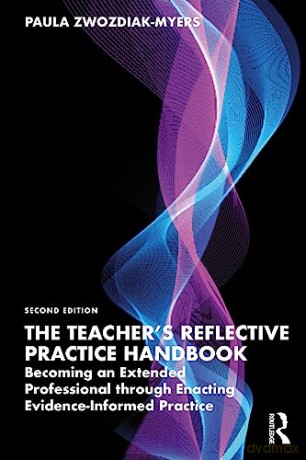 Teachers Reflective Practice Handbook - Paul Zwozdiak-Myers [KSIĄŻKA]