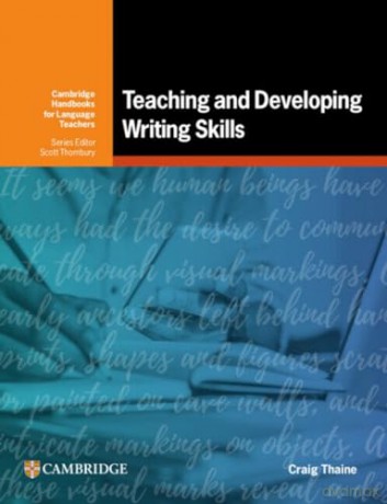 Teaching And Developing Writing Skills - Thaine Craig [KSIĄŻKA]
