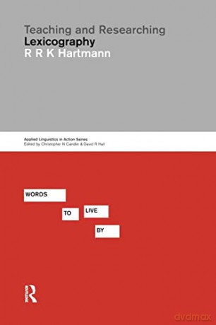 Teaching And Researching Lexicography - Reinhard R Hartmann [KSIĄŻKA]
