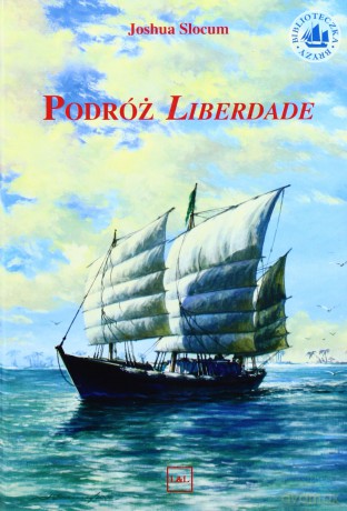 Podróż Liberdade - Slocum Joshua [KSIĄŻKA]