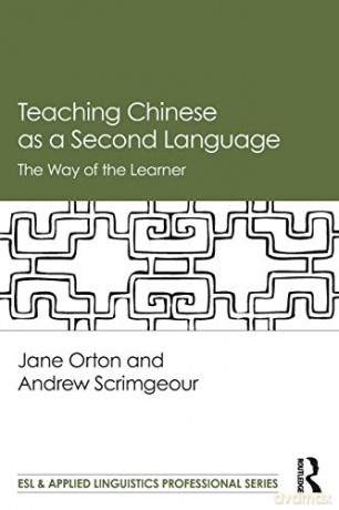 Teaching Chinese As A Second Language - Jane Orton [KSIĄŻKA]