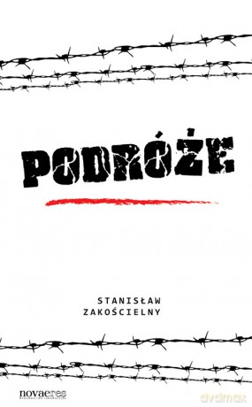 Podróże - Zakościelny S. [KSIĄŻKA]