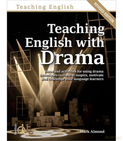 Teaching English With Drama - Mark Almond [KSIĄŻKA]