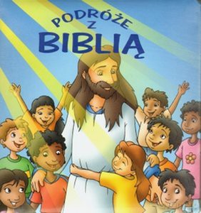 Podróże Z Biblią [KSIĄŻKA]