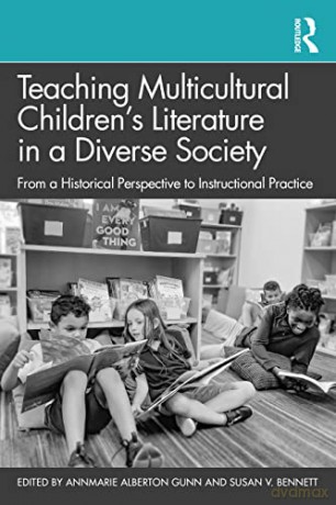 Teaching Multicultural Childrens Literat - Annmarie Alber Gunn [KSIĄŻKA]