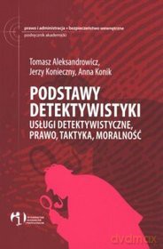 Podstawy Detektywistyki - Aleksandrowicz [KSIĄŻKA]