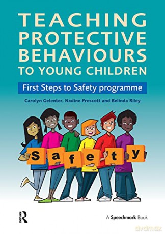 Teaching Protective Behaviours To Young - Carolyn Gelenter [KSIĄŻKA]