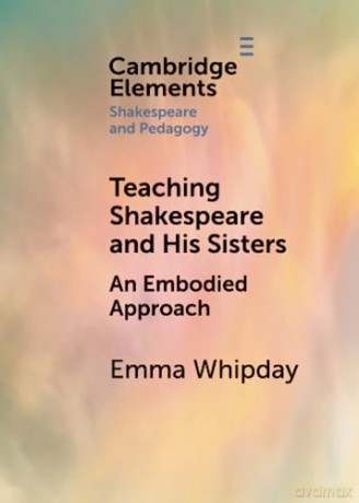 Teaching Shakespeare And His Sisters - Whipday Emma [KSIĄŻKA]