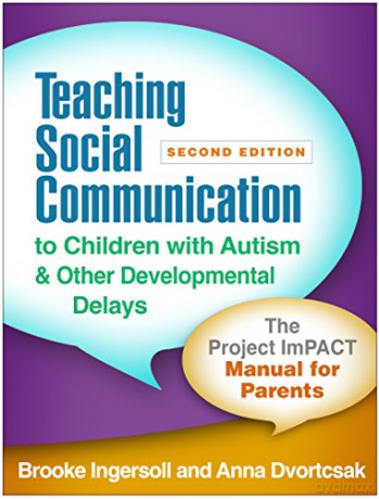 Teaching Social Communication To Childre - Brooke Ingersoll [KSIĄŻKA]