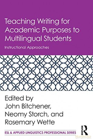 Teaching Writing For Academic Purposes T - John Bitchener [KSIĄŻKA]