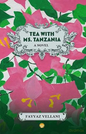 Team With Ms. Tanzania - Fayyaz Vellani [KSIĄŻKA]