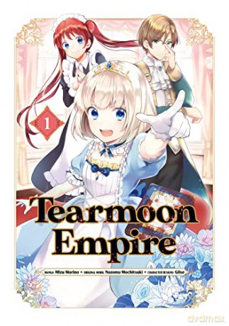 Tearmoon Empire Manga Volume 1 - Mochitsuki [KSIĄŻKA]