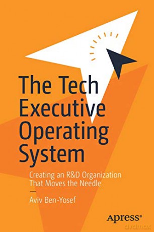 Tech Executive Operating System - Aviv Ben-Yosef [KSIĄŻKA]